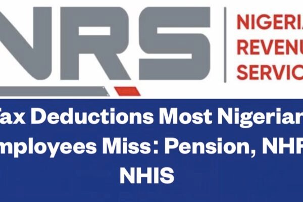 Tax Deductions Most Nigerian Employees Miss