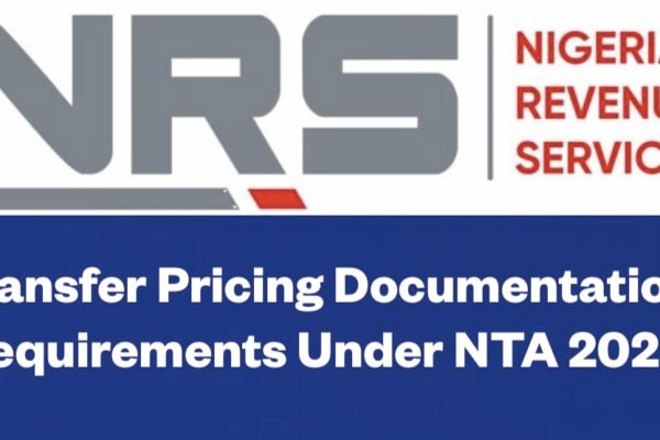 Transfer Pricing Documentation Requirements Under NTA